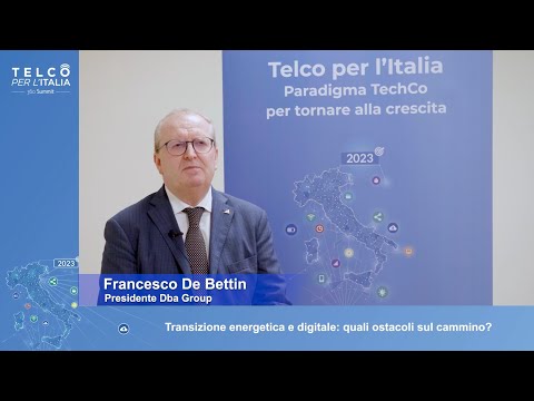 Dba Group, De Bettin: “Per la sfida digital &amp; green serve quadro normativo efficace”